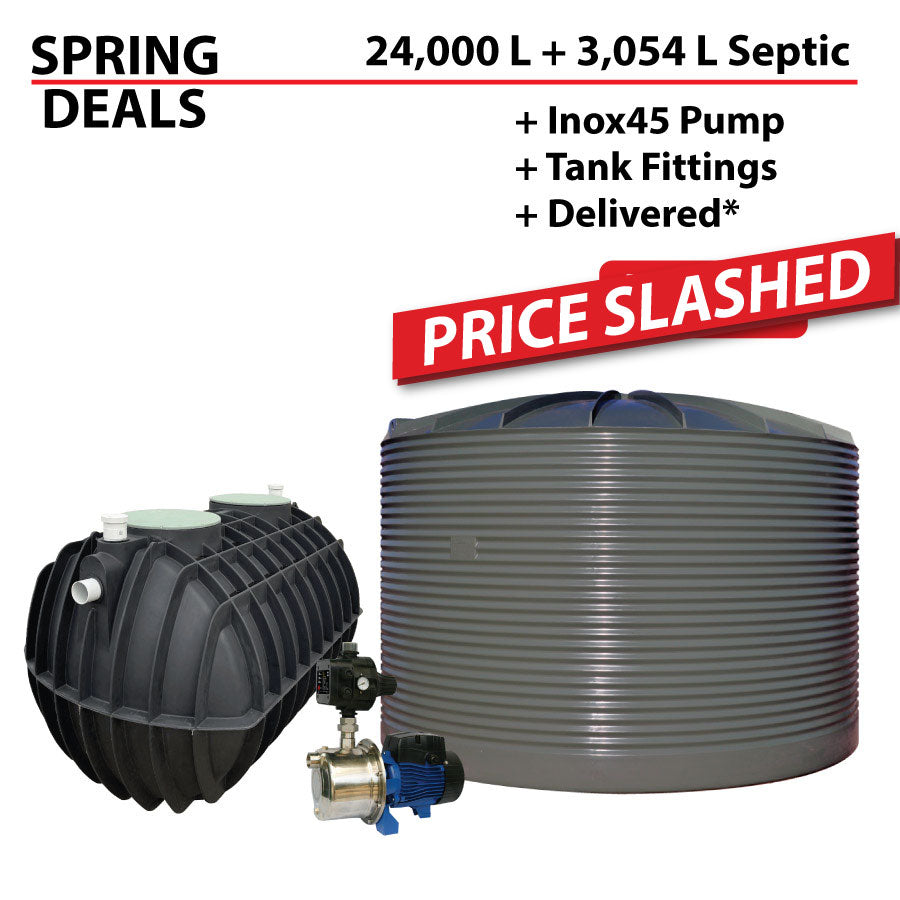 24,000 L Corrugated + 3,054 L Septic SPRING DEALS